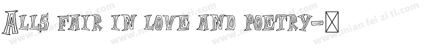 Alls fair in love and poetry字体转换